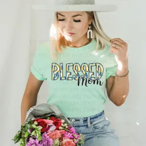 Blessed Mom shirt