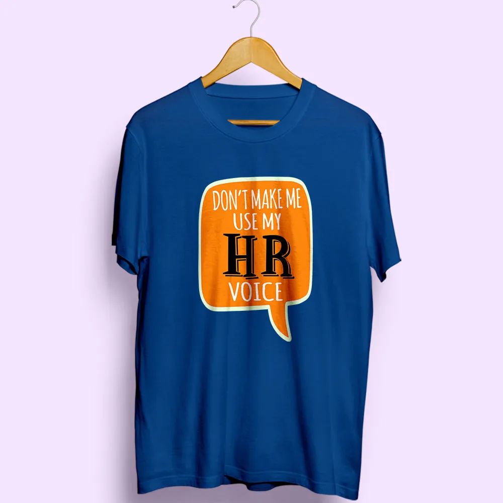 HR Voice Half Sleeve T-Shirt